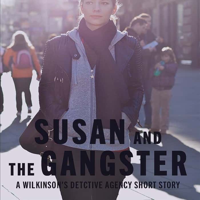 Susan and the Gangster