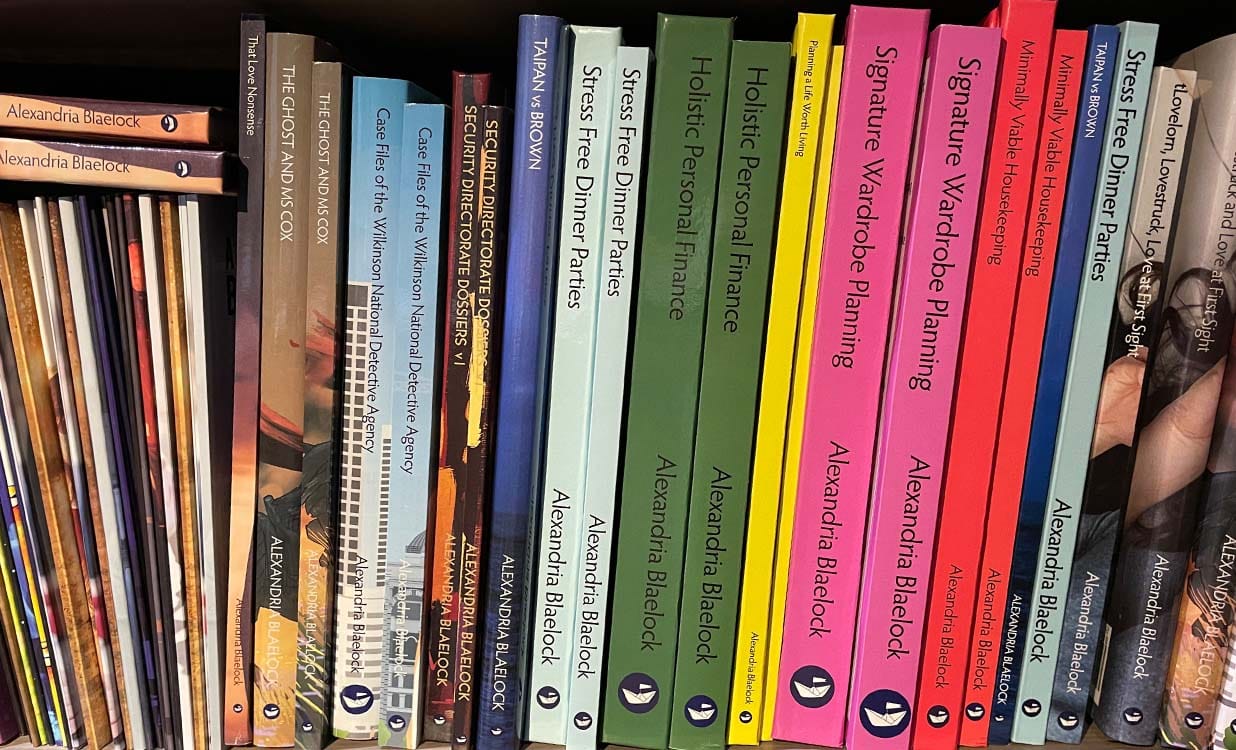 A selection of my books wriitten by Alexandria Blaelock