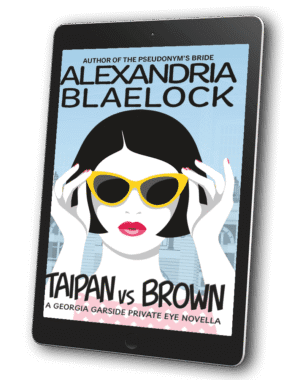 The cover of Taipan vs Brown by Alexandria Blaelock shows a woman holding her sunglasses to her face.