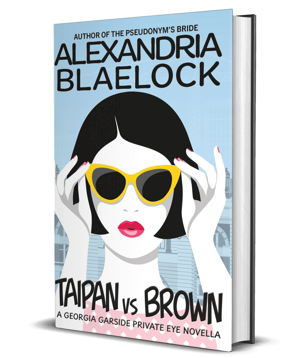 The cover of Taipan vs Brown by Alexandria Blaelock shows a woman holding her sunglasses to her face.